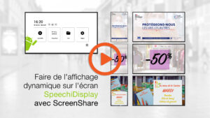 fonction partage d'écran avec Speechi Display