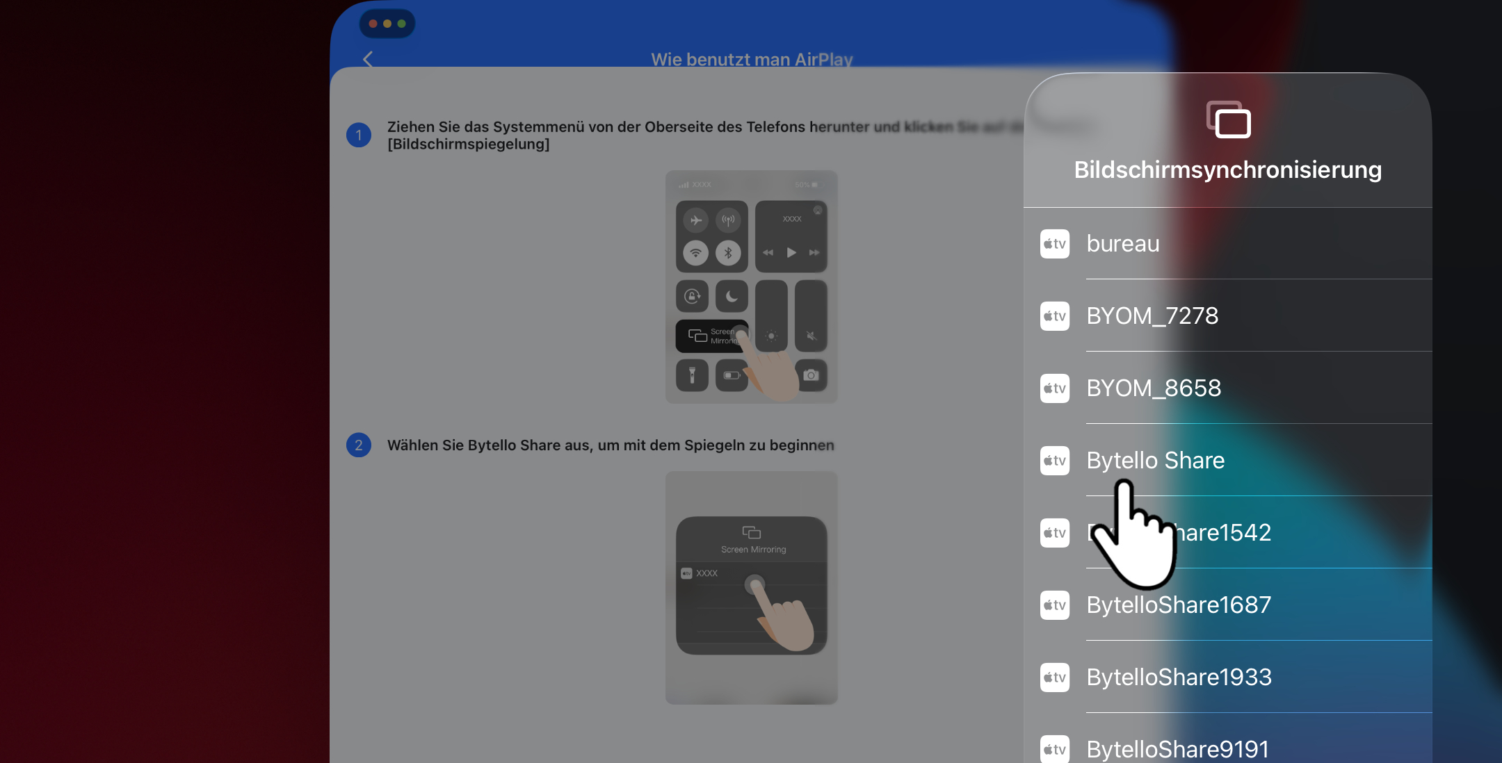 Wählen Sie in der Liste der für die Bildschirmsynchronisierung verfügbaren Geräte „Bytello Share“ aus